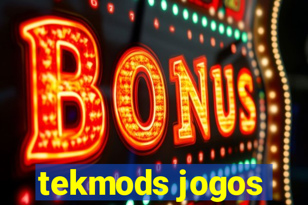 tekmods jogos